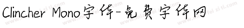 Clincher Mono字体字体转换